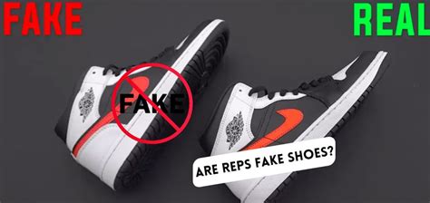 are shoe reps fake|are reps illegal.